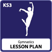Gymnastics Lesson Plans (KS3)